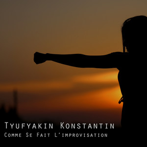 Comme Se Fait L'improvisation