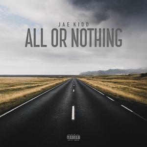 All or Nothing (Explicit)