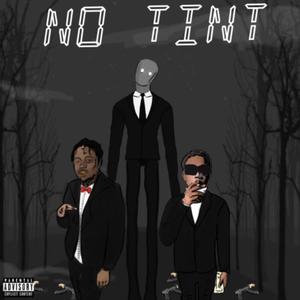 No Tint (Explicit)