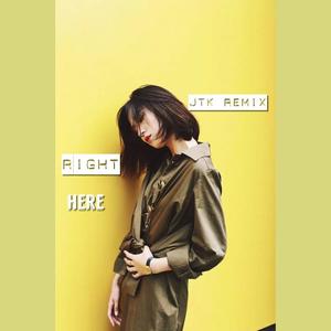 Right Here Remix.