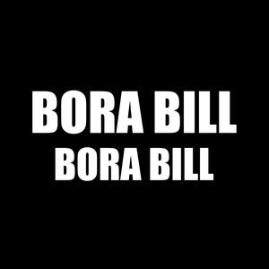 Bora Bill Funk (Explicit)