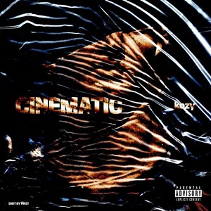 CINEMATIC (Explicit)