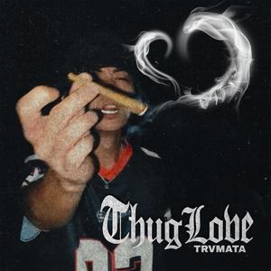 Thug Love (Explicit)