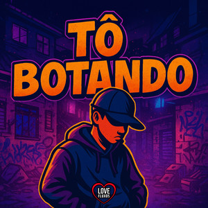 TO BOTANDO (Explicit)