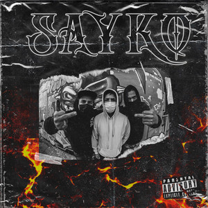 Sayko (Explicit)