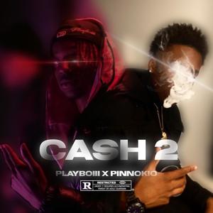 CASH 2 (feat. playboiii) [Explicit]