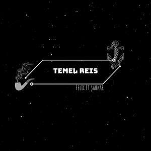 Temel Reis (Explicit)