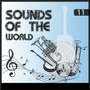 Sounds Of The World, Vol. 11