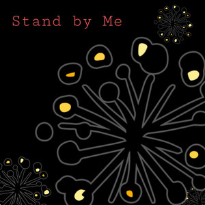 Stand by Me