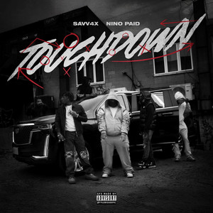Touchdown (feat. Nino Paid) (Explicit)