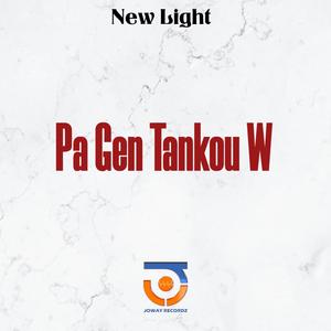 Pa Gen Tankou W