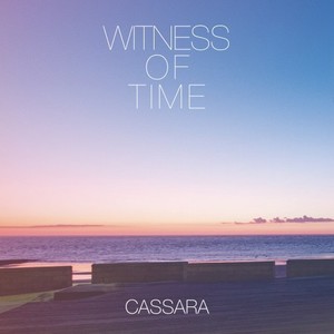 Witness of Time
