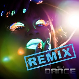 Dance (Remix)