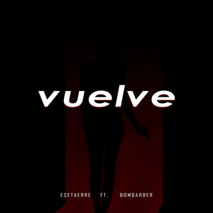 VUELVE