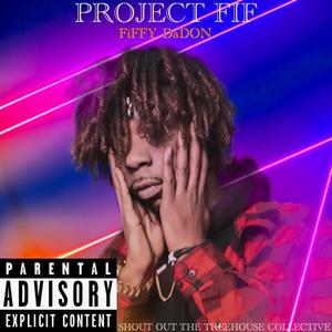 PROJECT FIF (Explicit)