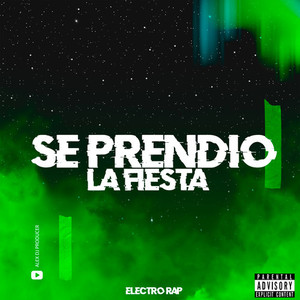 Se prendió la fiesta (Explicit)