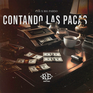 CONTANDO LAS PACAS (Explicit)