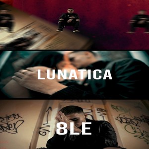 Lunatica (Explicit)