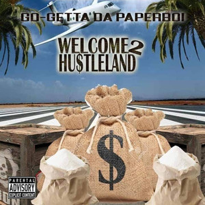 Welcome 2 Hustleland (Explicit)