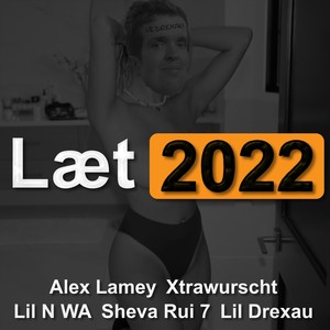 Læt 2022 (Explicit)