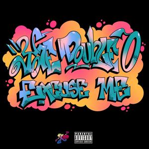 Excuse Me (Explicit)