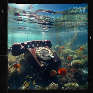 Lost Connection (feat. I$$Y & Yoga Mat)