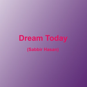 Dream Today