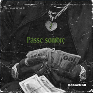 Passé sombre (Explicit)