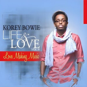 Life & Love, Vol. 2: Love Making Music