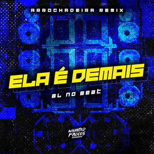 Ela é Demais (Explicit)