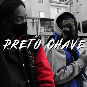 Preto Chave (Explicit)