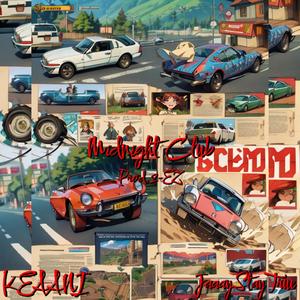 Midnight Club (feat. KEAANI & 2-EZ) (Explicit)