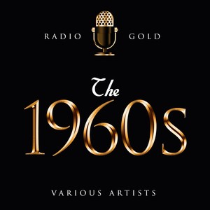 Radio Gold - The 1960s