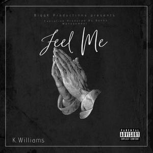 Feel Me (Explicit)