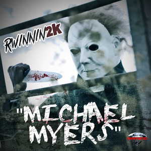 Michael Myers (Explicit)