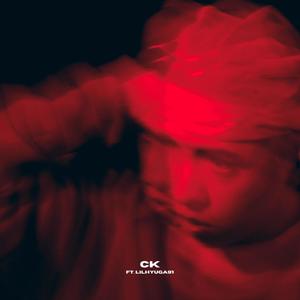 CK (feat. lilhyuga91)