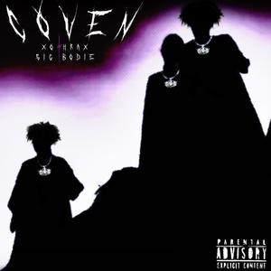 Coven (feat. SiG.Bodie) [Explicit]