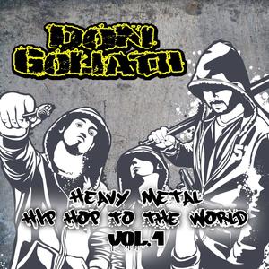 Heavy Metal Hip Hop to the World, Vol. 1