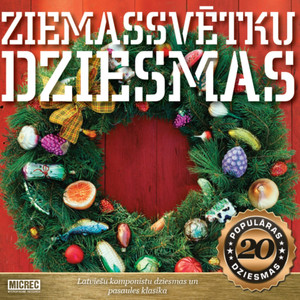 20 populāras Ziemassvētku dziesmas