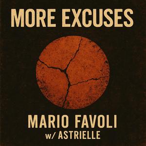 More Excuses (feat. Astrielle)