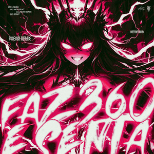 FAZ 360 E SENTA (PHONK REMIX|SLOWED|Explicit)