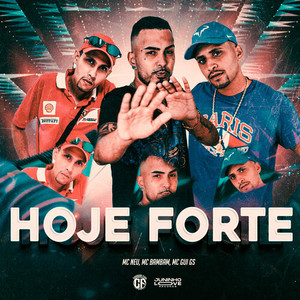 Hoje Forte (Explicit)
