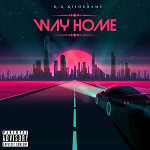 Way Home (Explicit)