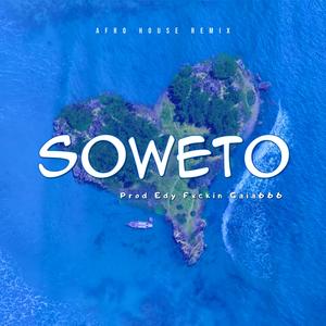 Soweto (Radio Edit, Afro House Remix)