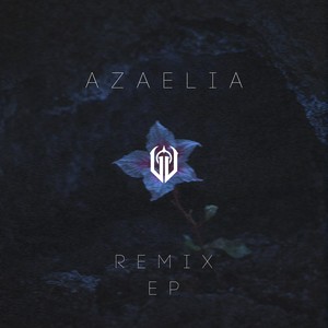 AZAELIA (Remixes)