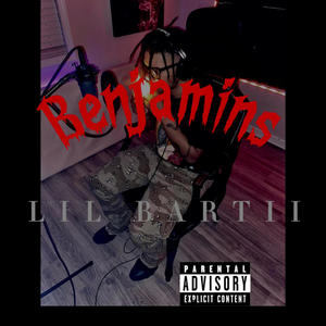 Benjamins (Explicit)