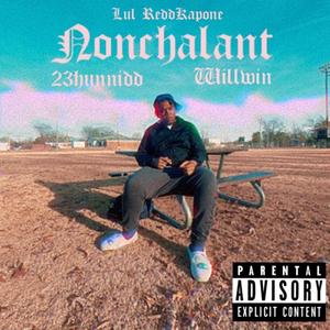 Nonchalant (Explicit)