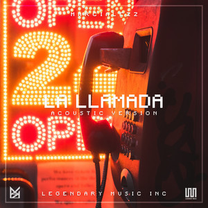 La Llamada (Acoustic Version)
