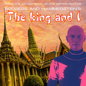 The King and I (Original Motion Picture Soundtrack) (国王与我 电影原声带)