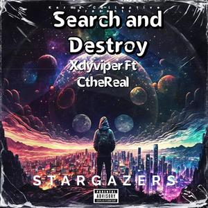 Search and Destroy (feat. Cethereal) [Explicit]